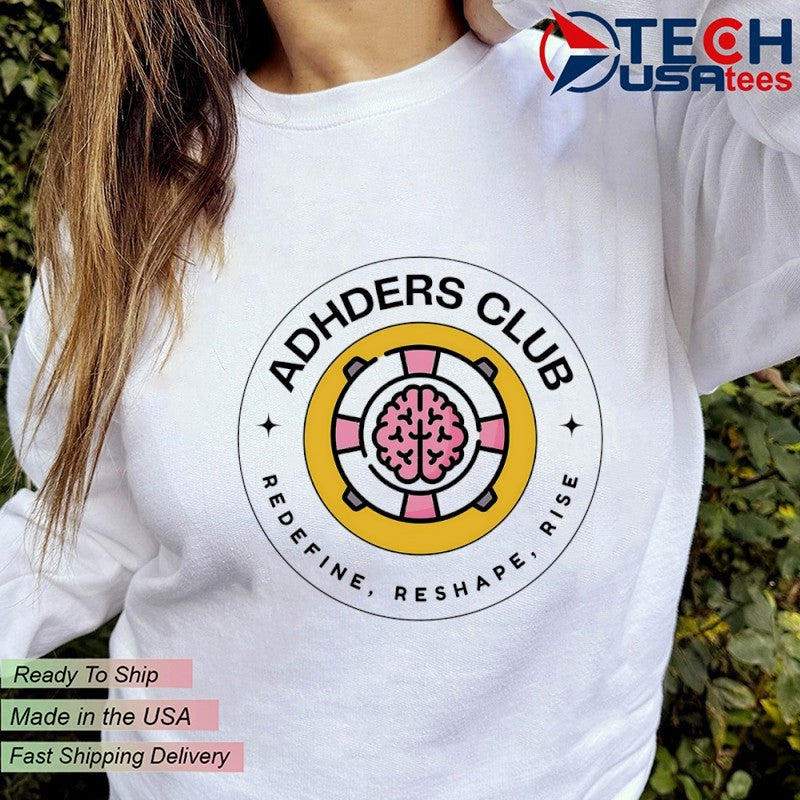 Adhders Club Redefine Reshape Rise logo shirt