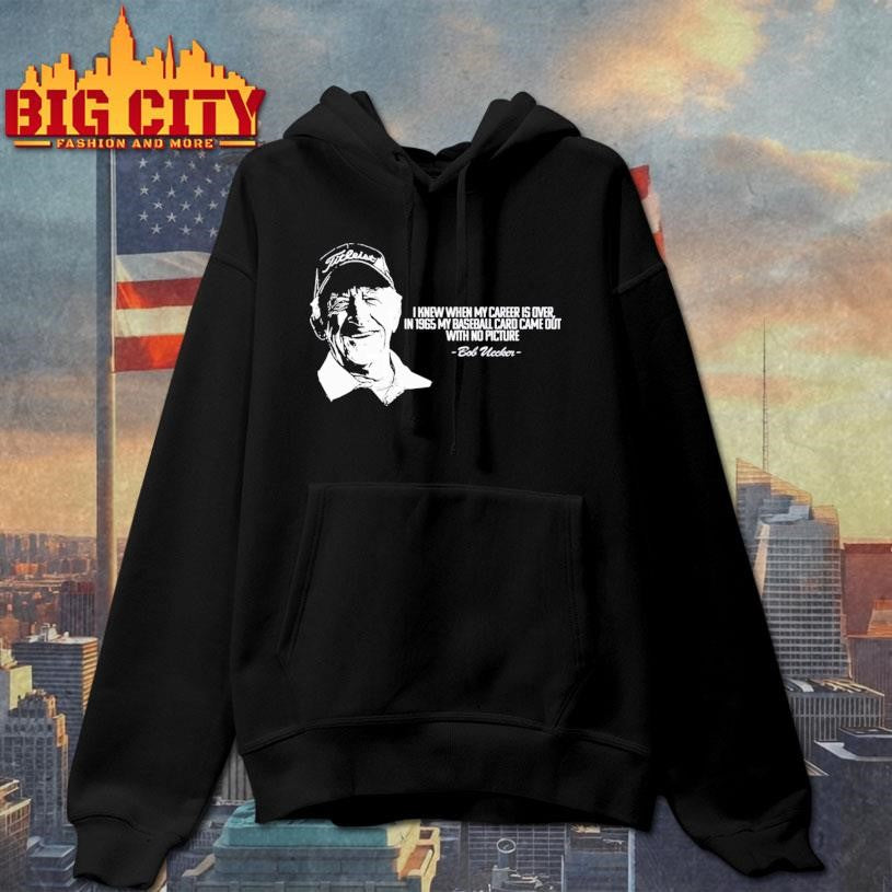 1 Bob Uecker Quote – Fan Made Shirt