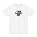 Plain Clothes Cop - Men's Tall T-Shirt