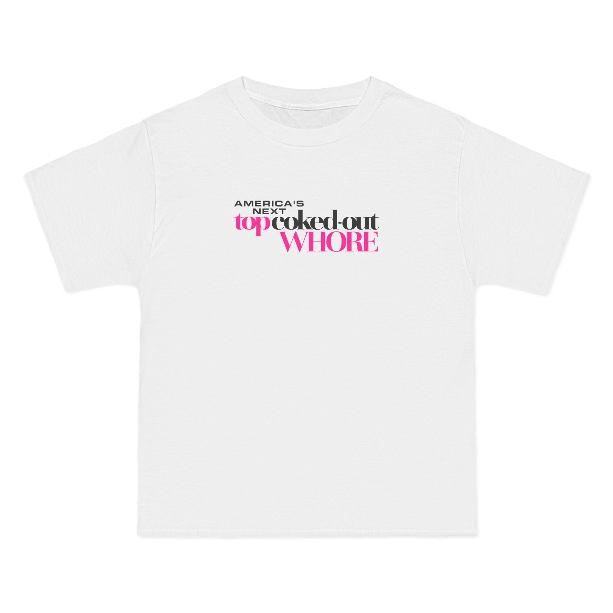America's Next Top Coke Whore - Men's Heavyweight T-Shirt