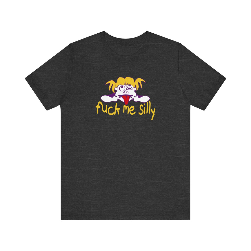 Fuck Me Silly - Men's T-Shirt