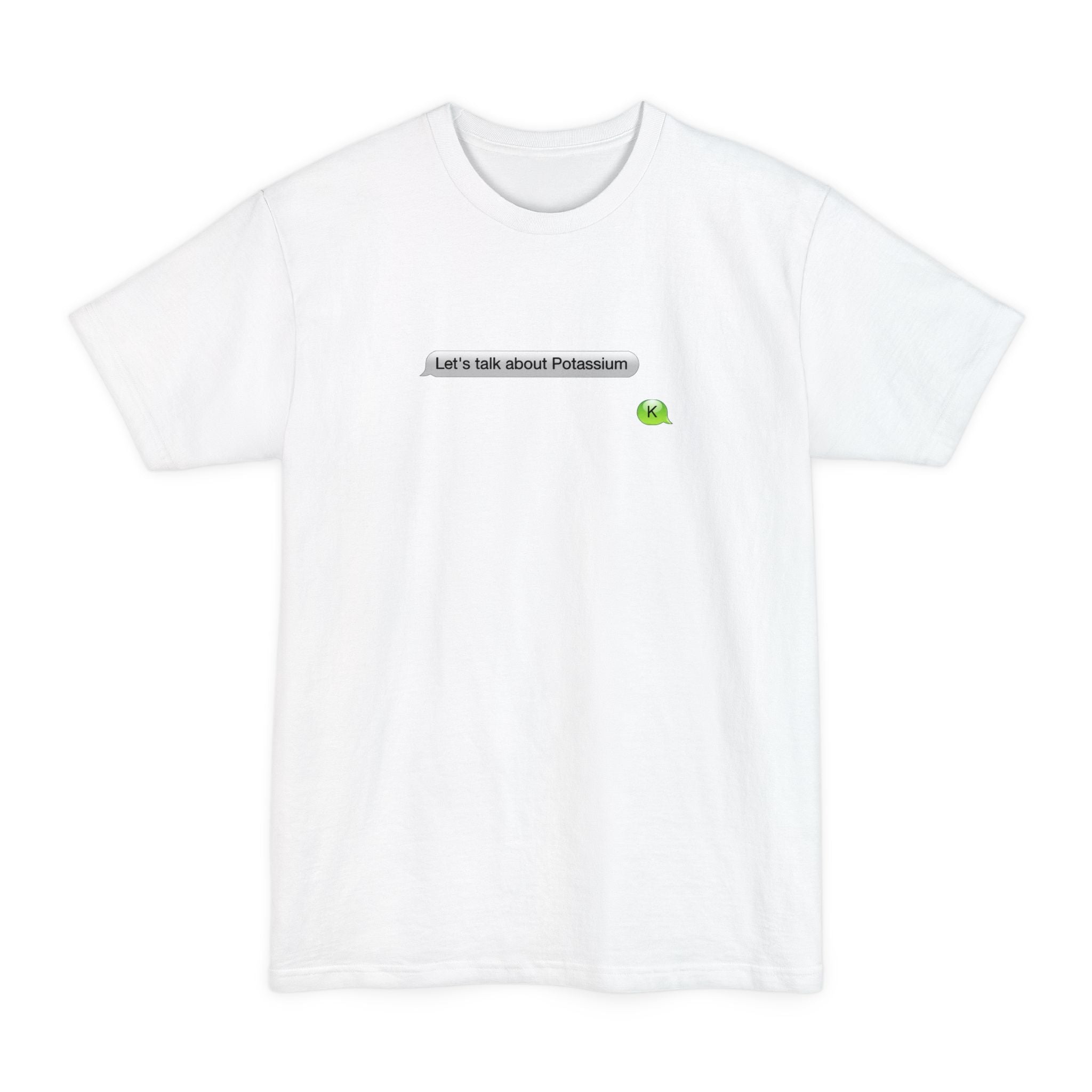 Let's Talk About Potassium - Men's Tall T-Shirt
