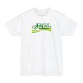 I Washed My Ass Today - Just In Case - Men's Tall T-Shirt
