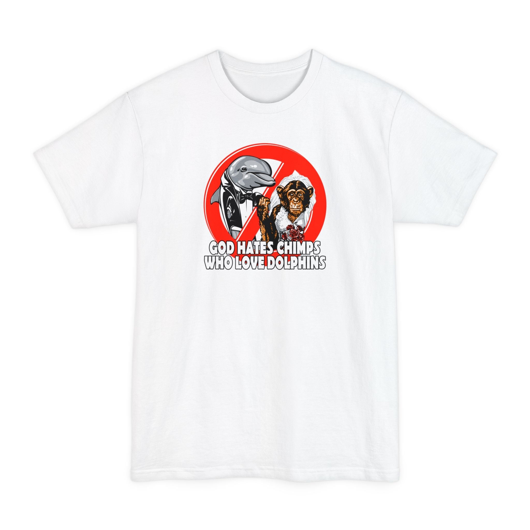 God Hates Chimps Who Love Dolphins - Men's Tall T-Shirt