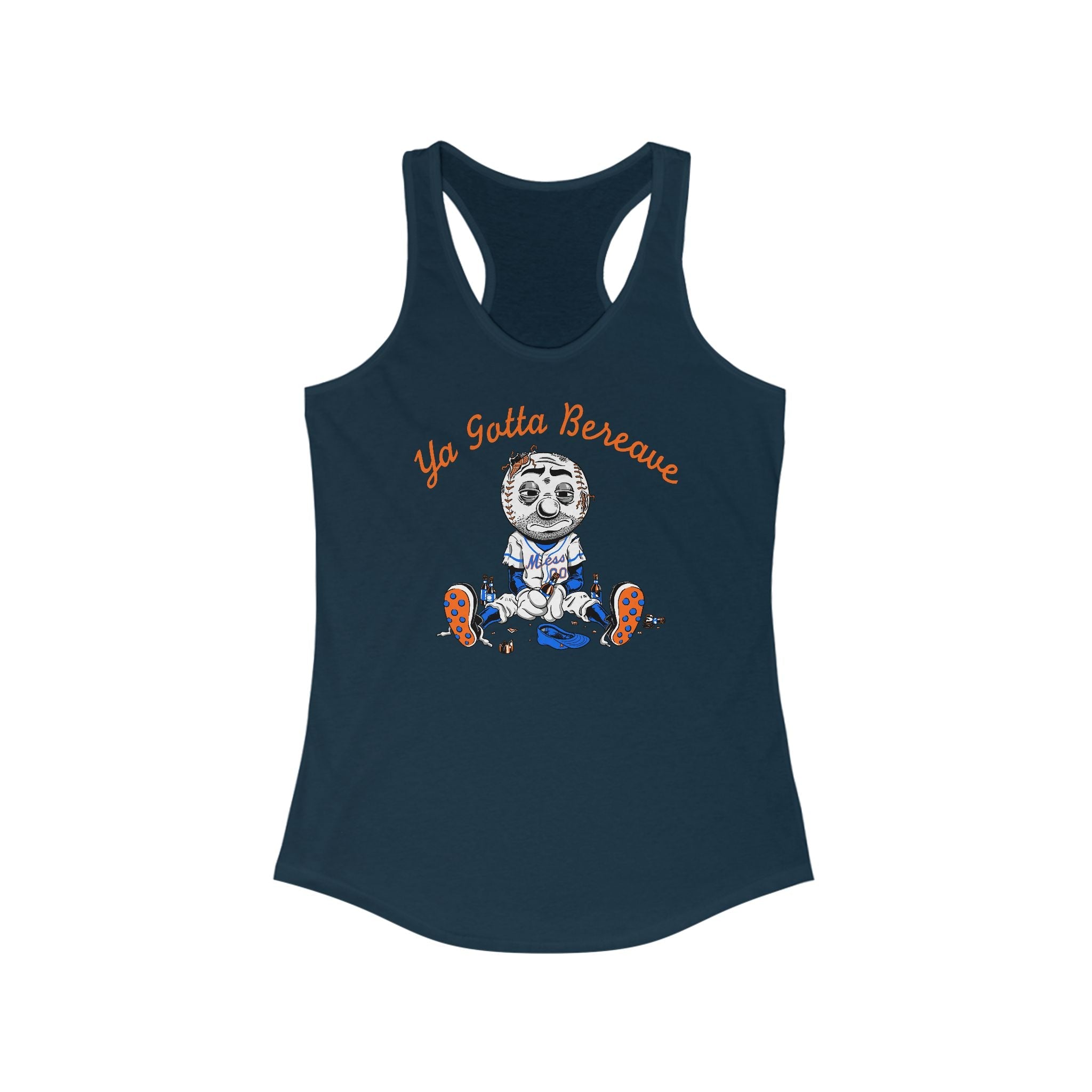 Ya Gotta' Bereave - Women's Racerback Tank