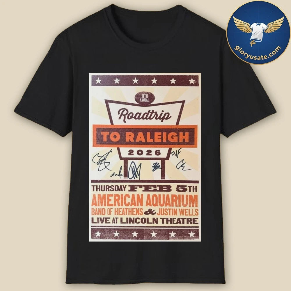 11th Annual Roadtrip To Raleigh February 5 2026 Lincoln Theatre Poster Shirt