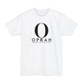 Oprah Never Gave Me Shit - Men's Tall T-Shirt