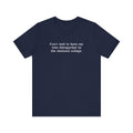 Can't Wait To Have My Vote Disregarded - Men's T-Shirt