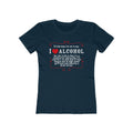 It'd Be Easy For Me To Say I Love Alcohol  - Women’s T-Shirt