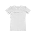 I Could Use A Little Sexual Harassment - Women’s T-Shirt