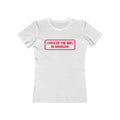 I Fucked The Girl In Hanson - Women’s T-Shirt