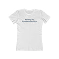 Awaiting My Presidential Pardon - Women's T-Shirt