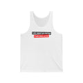 I Only Support Gay Marriage If Both Chicks Are Hot - Unisex Tank
