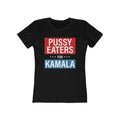 Pussy Eaters For Kamala - Women's T-Shirt