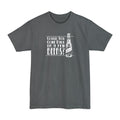 Could You Come Back In A Few Beers? - Men's Tall T-Shirt
