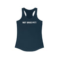 Not Brad Pitt - Women's Racerback Tank