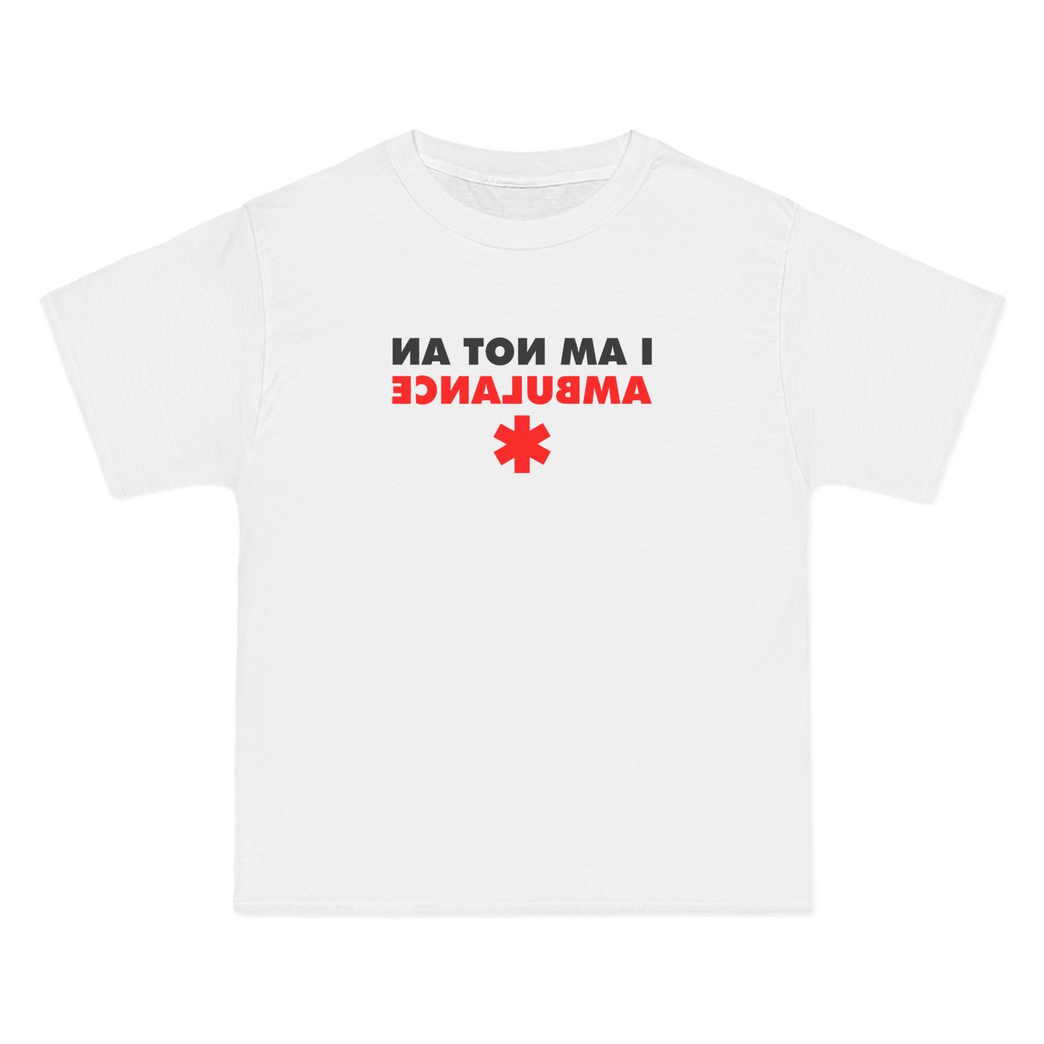 I Am Not An Ambulance - Men's Heavyweight T-Shirt