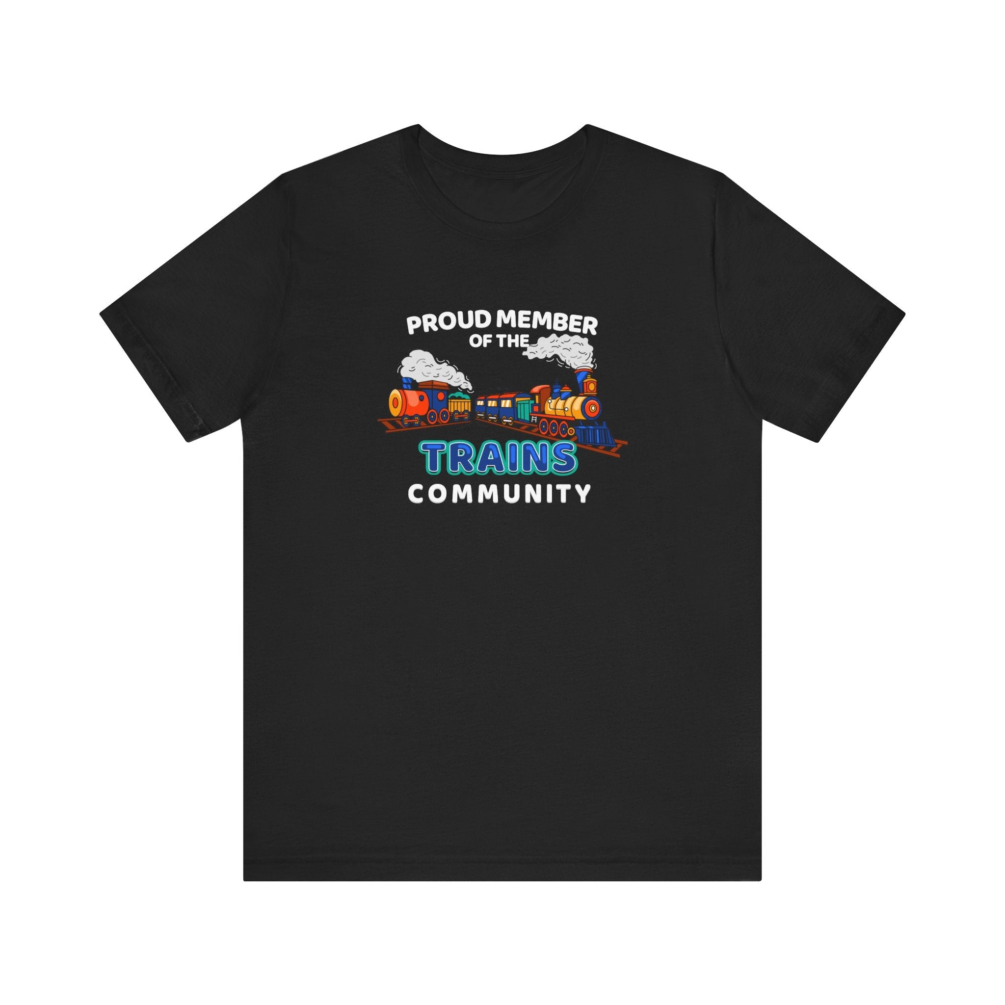 Proud Member Of The Trains Community - Men's T-Shirt