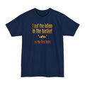 I Put The Lotion In The Basket On The First Date - Men's Tall T-Shirt