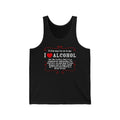 It'd Be Easy For Me To Say I Love Alcohol  - Unisex Tank