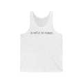 I'm Part Of The Problem - Unisex Tank