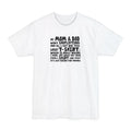 My Mom & Dad Went Shoplifting And All I Got Was This Lousy T-Shirt; Which Is Really Weird. I Mean... Why Would They Even Stock A Shirt Like This? It's Just Asking For Trouble. - Men's Tall T-Shirt