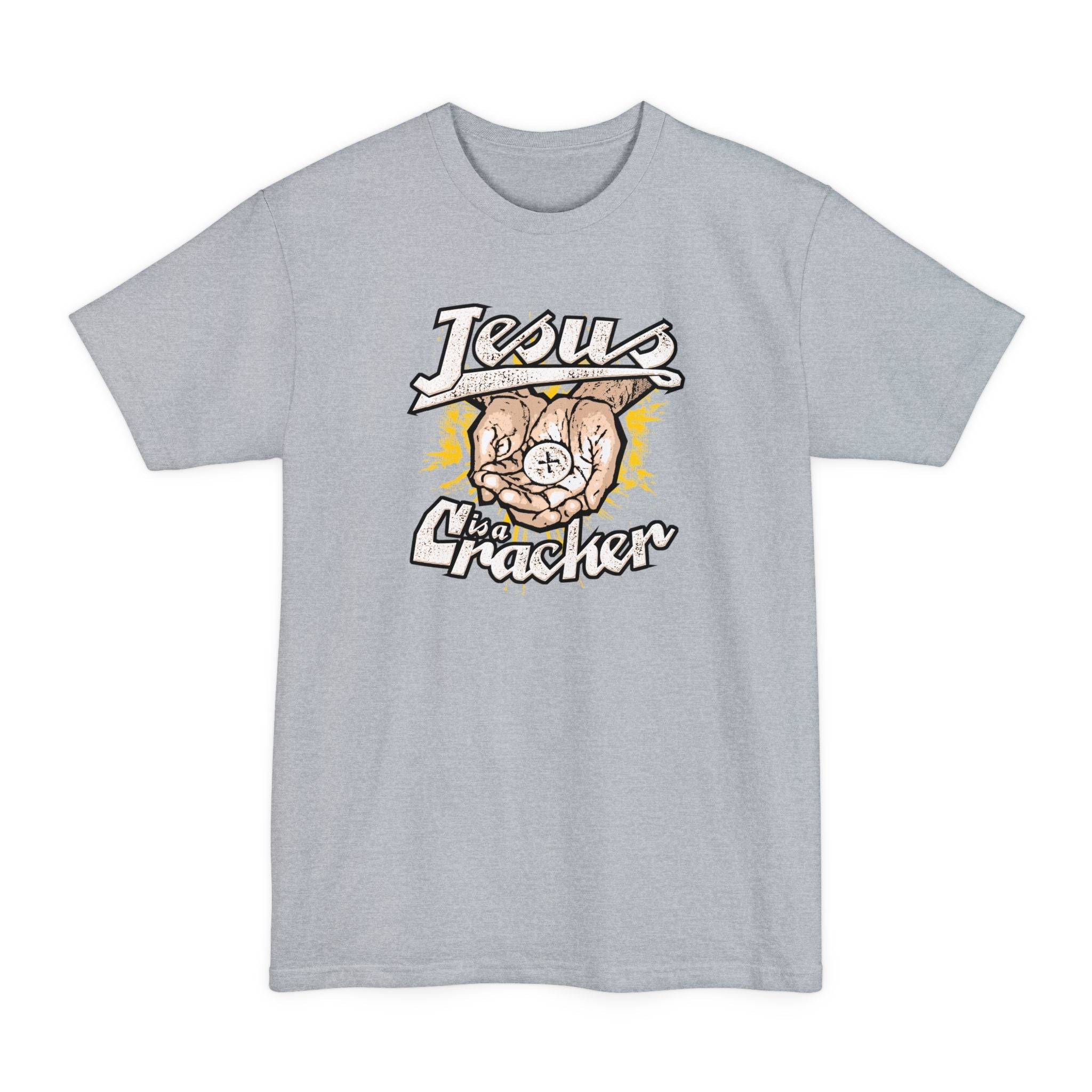 Jesus Is A Cracker - Men's Tall T-Shirt