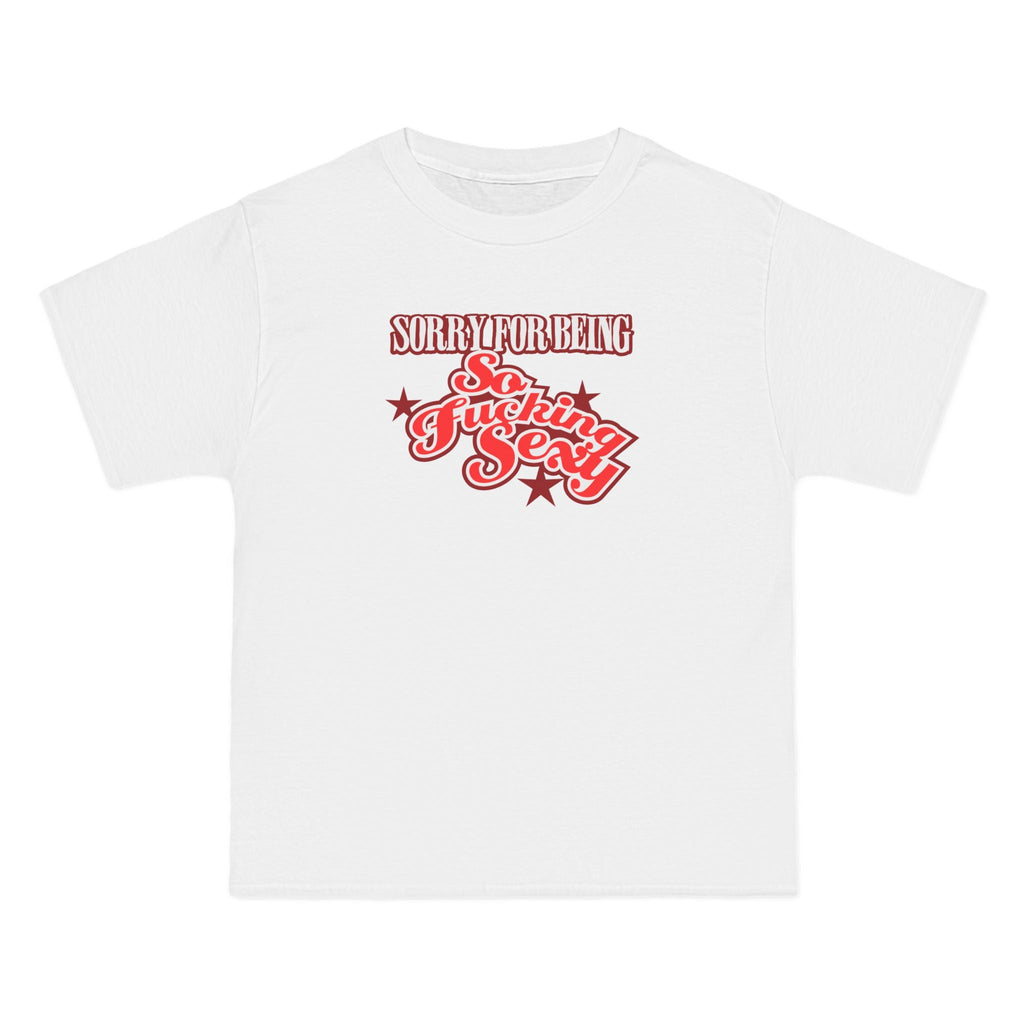 Sorry For Being So Fucking Sexy - Men's Heavyweight T-Shirt