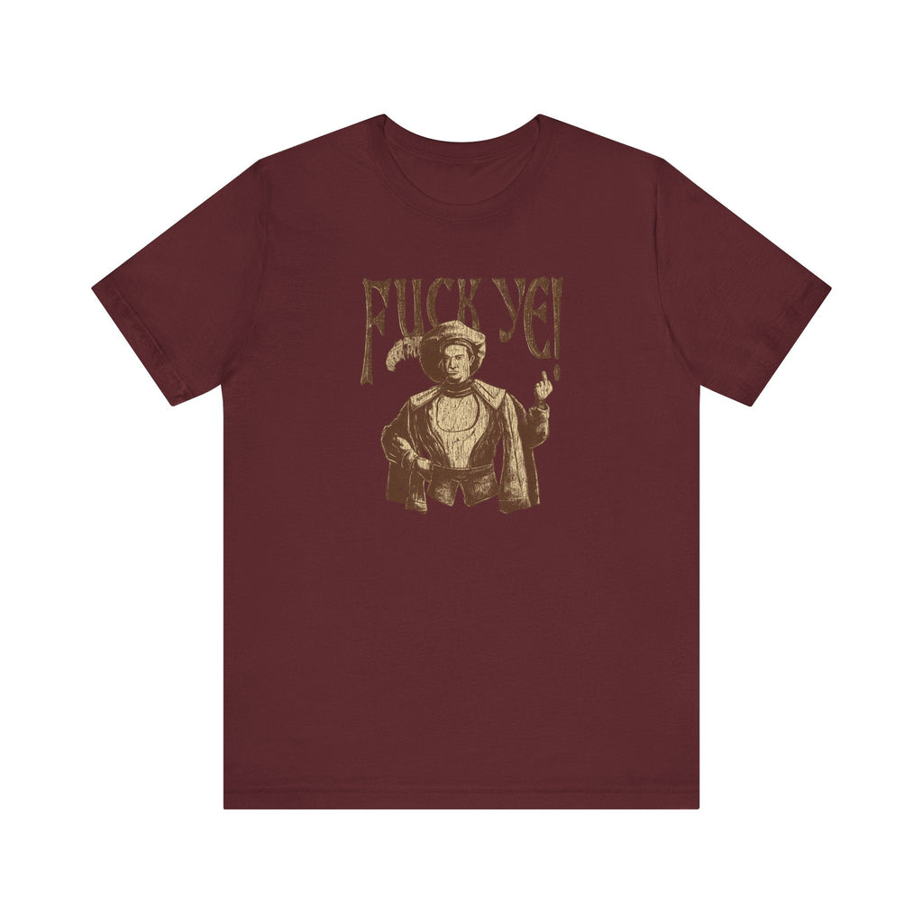 Fuck Ye - Men's T-Shirt