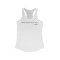 Bitches Ain't Shit But Hoes And Tricks - Gandhi - Women's Racerback Tank