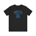 These Tits Property Of (Name) - Men's T-Shirt