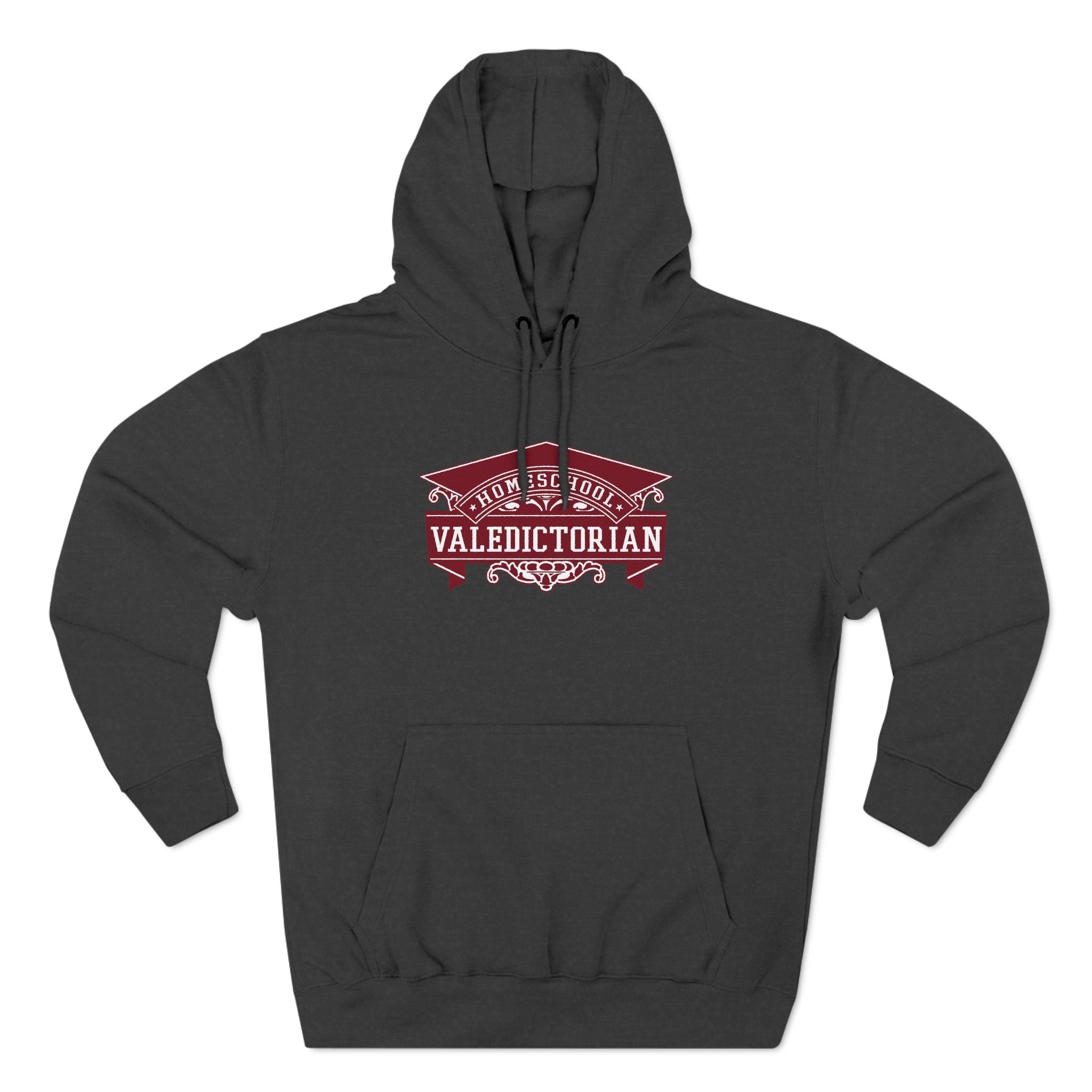 Home School Valedictorian - Hoodie