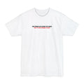 One Person Can Change The World - But I'll Just Change It Back - Men's Tall T-Shirt