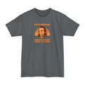 Native Americans - Should Have Fought Harder You Pussies - Men's Tall T-Shirt