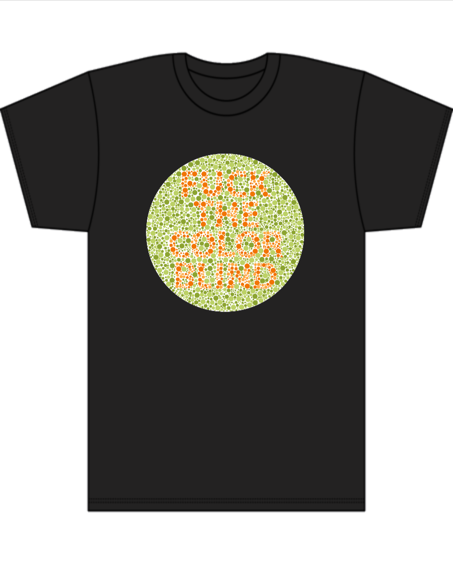 Fuck The Colorblind - Men's Tall T-Shirt