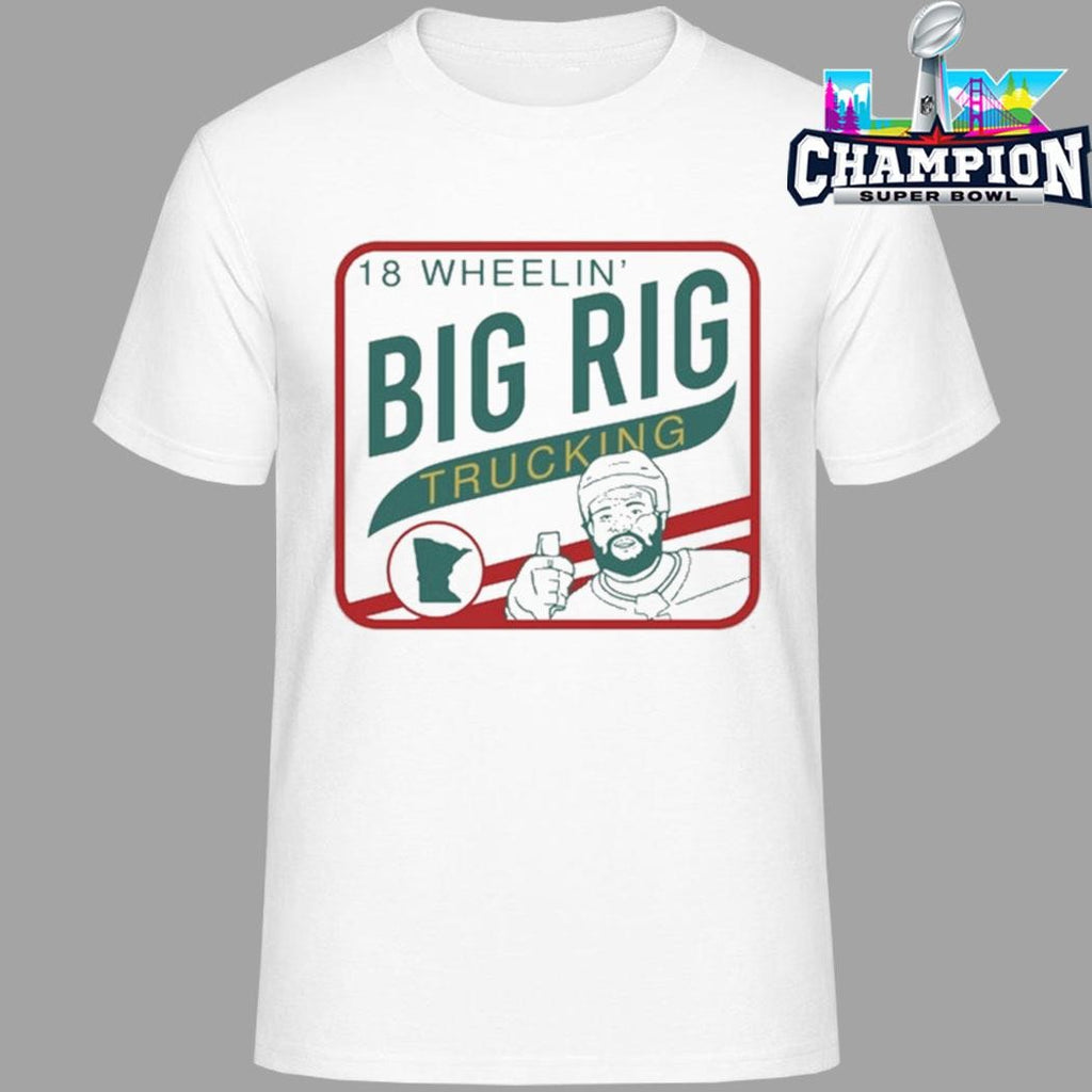 18 Wheelin’ Big Rig Trucking Shirt
