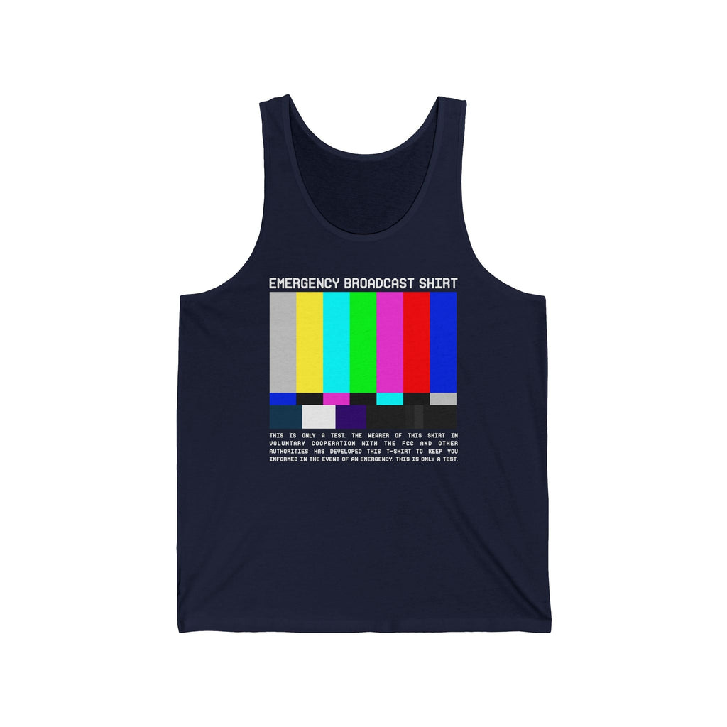 Emergency Broadcast Shirt  - Unisex Tank