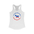 If It Looks Like An Ass And Acts Like An Ass (Democratic Donkey Logo) - Women's Racerback Tank