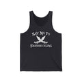 Say No To Swashbuckling - Unisex Tank