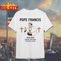 1936-2025 Thank You Pope Francis Your Legacy Lives On Shirt