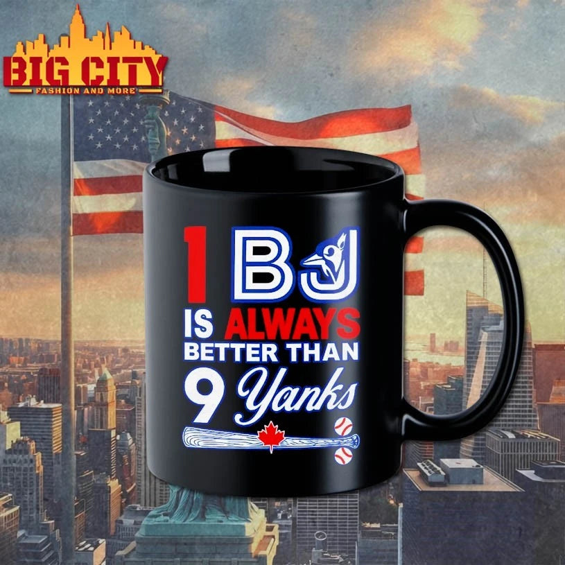 1BJ Is always better shirt