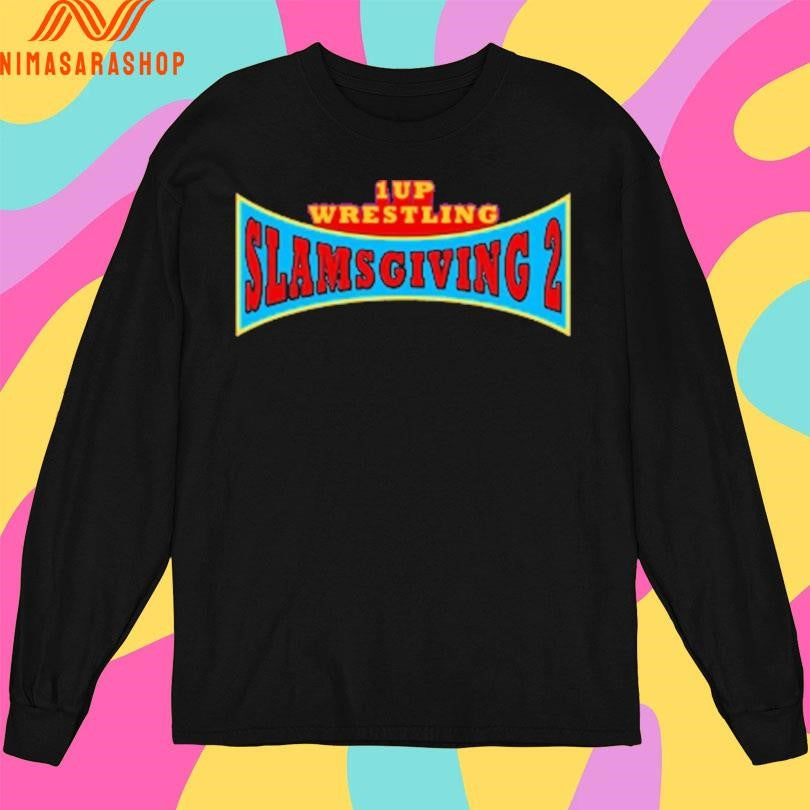 1Up Wrestling Slams Giving 2 Event Shirts