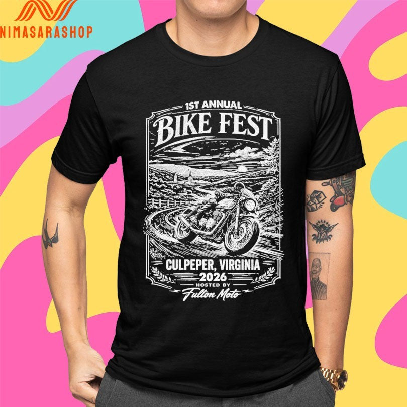 1st Annual Bike Fest Culpeper Virginia 2026 Hosted By Fulton Moto Shirts