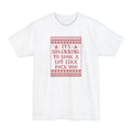 It's Beginning To Look A Lot Like Fuck You - Men's Tall T-Shirt