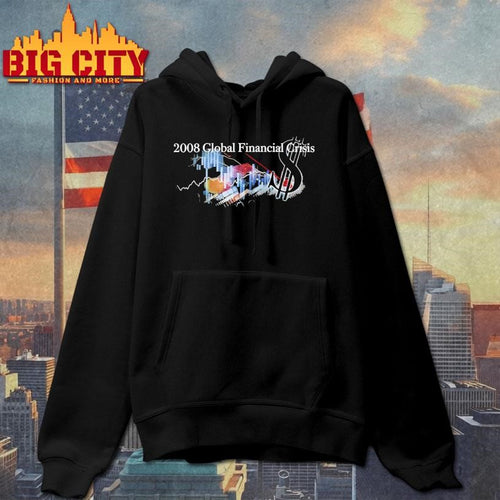 2008 Global Financial Crisis Shirt