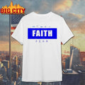 2025 Byu Football Faith Fear all logo Shirt