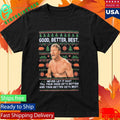 2025 Coach Ben Johnson Good Better Best Christmas Sweater Shirt