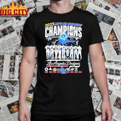2025 Let’s Go Dodgers Champions World Series shirt