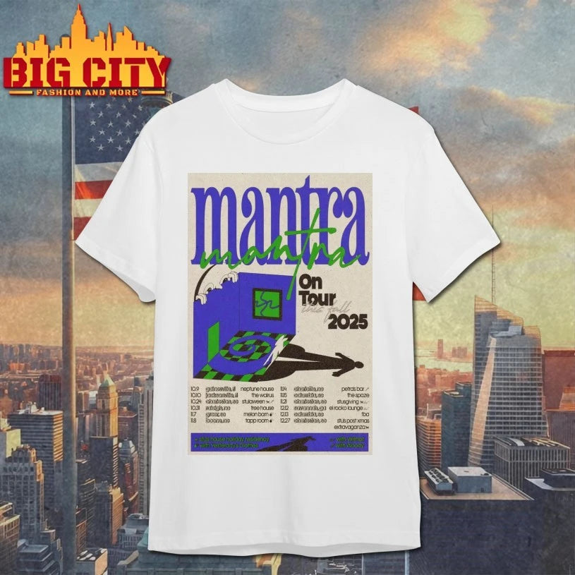 2025 Mantra Fall Tour Poster shirt