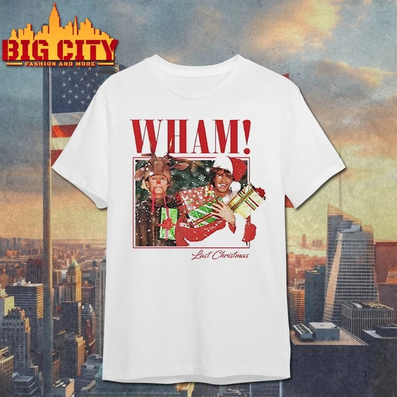 2025 Wham Last Christmas shirt